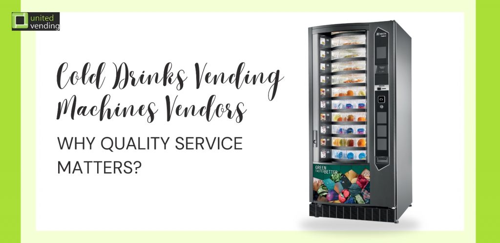 Cold Drinks Vending Machines