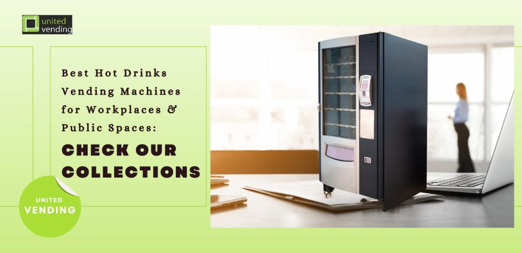 best hot drinks vending machines