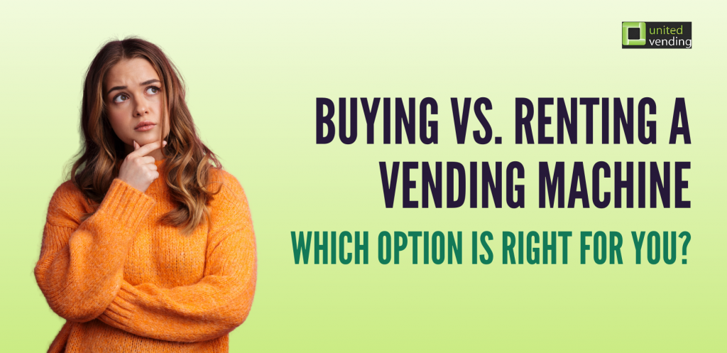 renting a vending machine