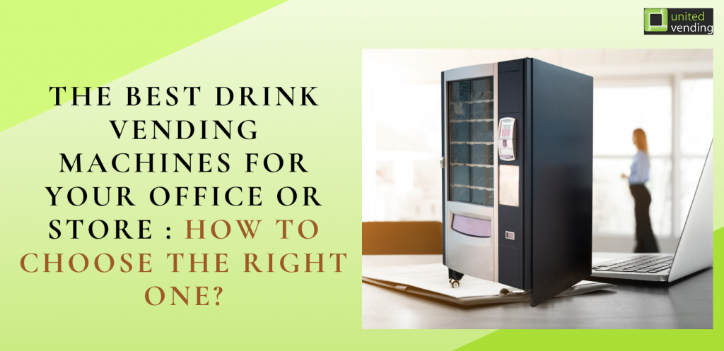 Drink Vending Machines