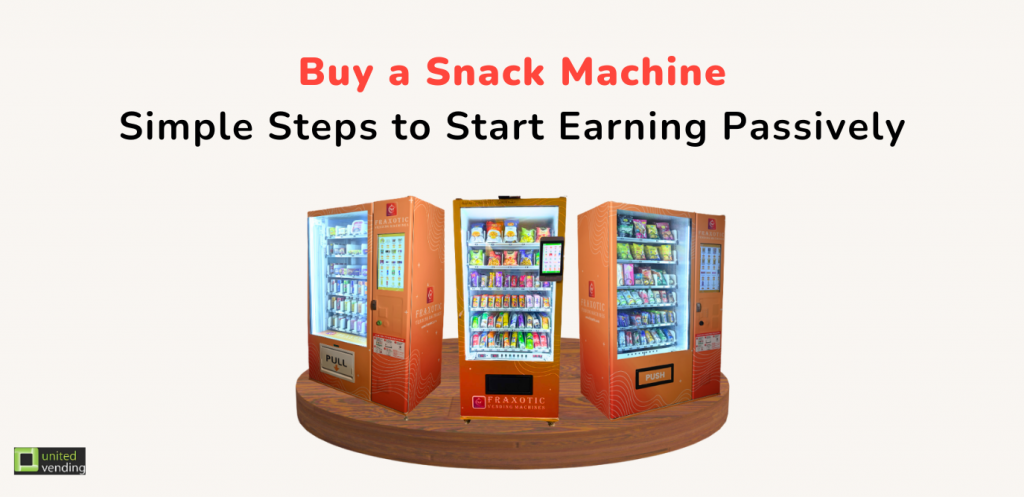 Buy a Snack Machine
