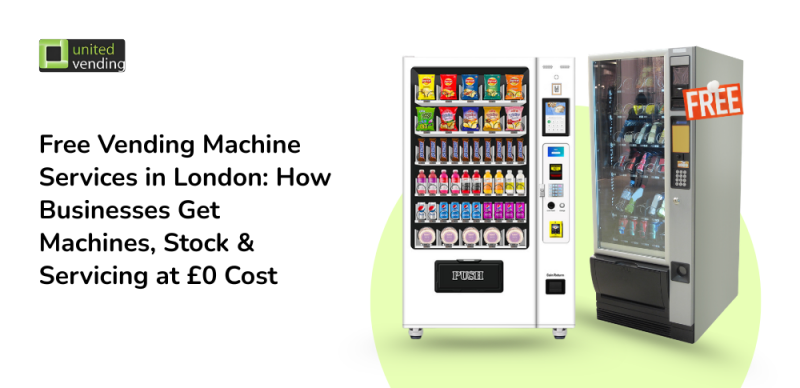 Vending Machine Services: How Businesses Get Stock & Servicing at £0 Cost